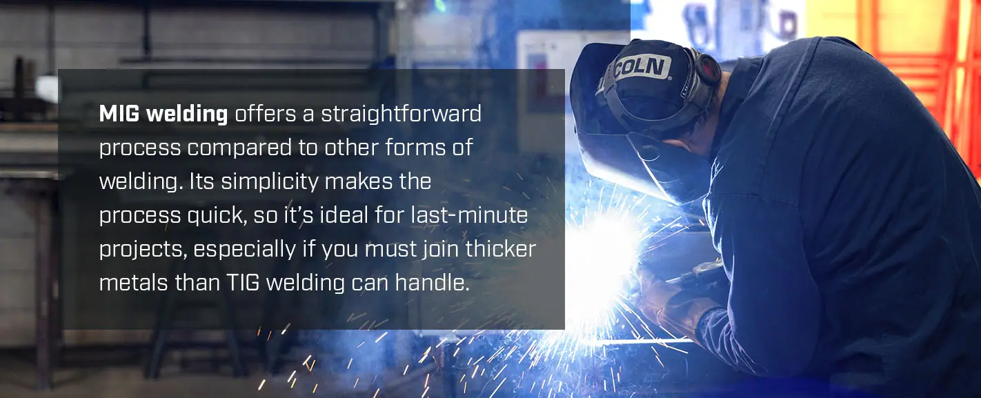 MIG welding is straightforward