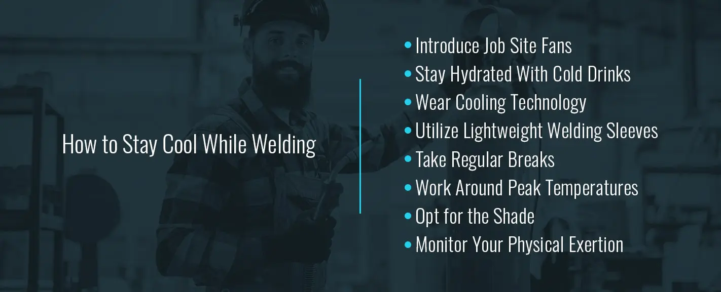 8 Ways to Stay Cool While Welding